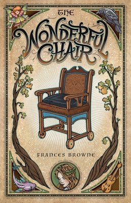 The Wonderful Chair by Browne, Frances