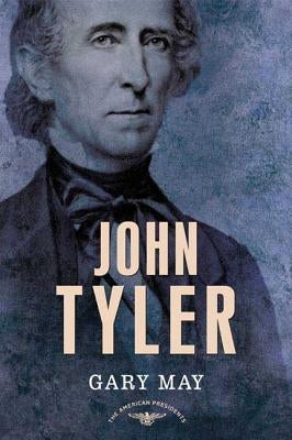 John Tyler by May, Gary