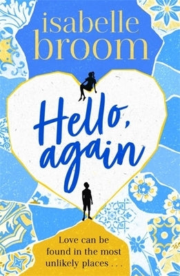 Hello, Again by Broom, Isabelle