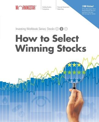 How to Select Winning Stocks by Larson, Paul