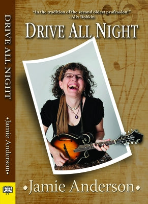 Drive All Night by Anderson, Jamie