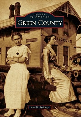 Green County by Tschudy, Kim D.