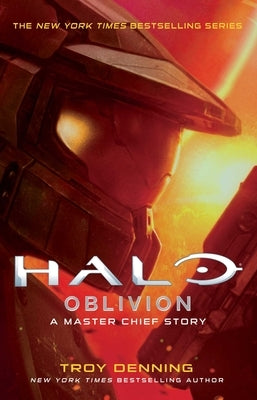Halo: Oblivion, Volume 26: A Master Chief Story by Denning, Troy
