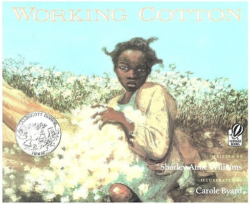 Working Cotton by Williams, Sherley Anne