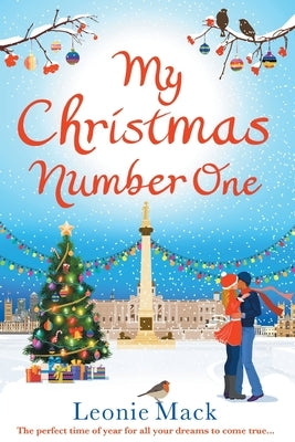 My Christmas Number One by Mack, Leonie