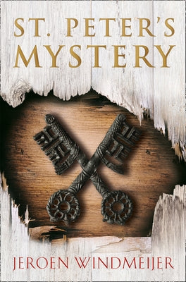 St. Peter's Mystery by Windmeijer, Jeroen