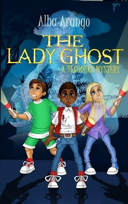 The Lady Ghost by Arango, Alba