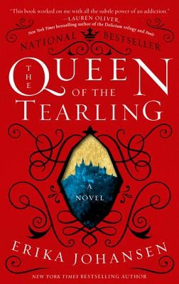 The Queen of the Tearling by Johansen, Erika