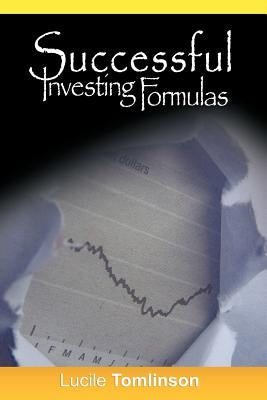 Successful Investing Formulas by Tomlinson, Lucile