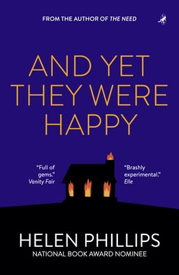 And Yet They Were Happy by Phillips, Helen