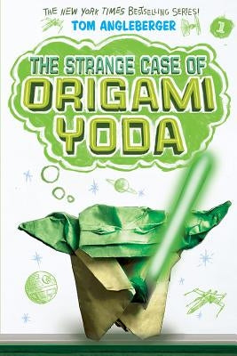Strange Case of Origami Yoda (Origami Yoda #1) by Angleberger, Tom