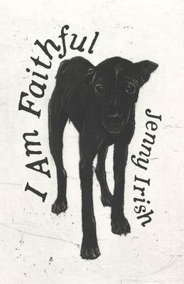 I Am Faithful by Irish, Jenny