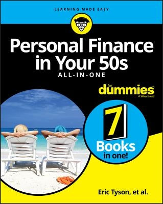 Personal Finance in Your 50s All-In-One for Dummies by Tyson, Eric