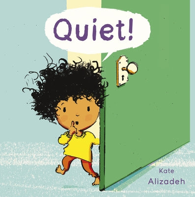 Quiet! 8x8 Edition by Alizadeh, Kate