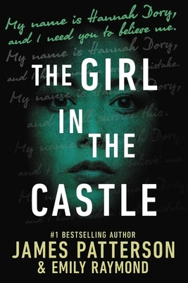 The Girl in the Castle by Patterson, James