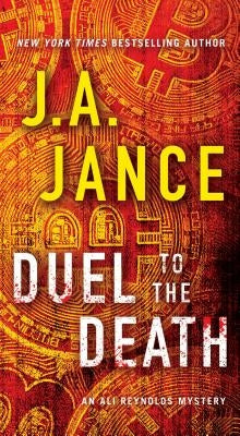Duel to the Death, Volume 13 by Jance, J. A.