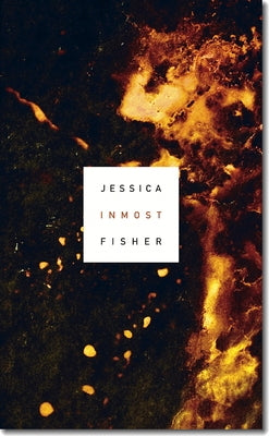 Inmost by Fisher, Jessica