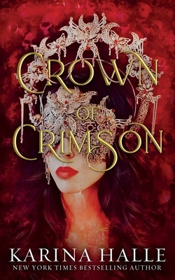 Crown of Crimson (Underworld Gods #2) by Halle, Karina