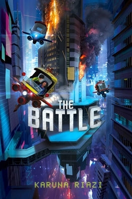 The Battle by Riazi, Karuna