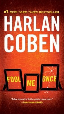 Fool Me Once by Coben, Harlan