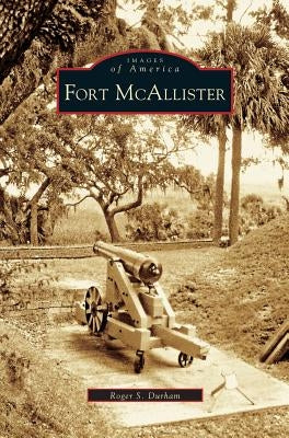 Fort McAllister by Durhan, Roger S.