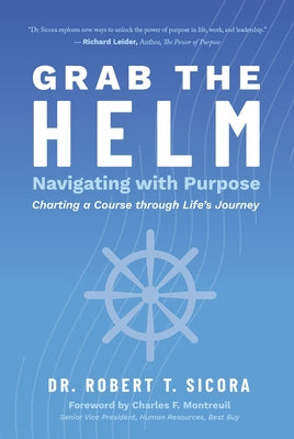 Grab the Helm by Sicora, Robert
