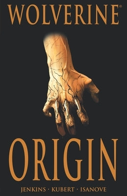 Wolverine: Origin Deluxe Edition by Jenkins, Paul