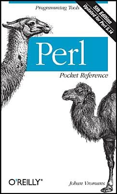Perl Pocket Reference: Programming Tools by Vromans, Johan