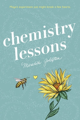 Chemistry Lessons by Goldstein, Meredith