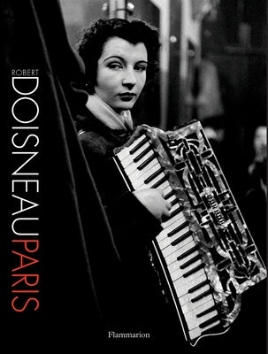 Robert Doisneau: Paris: New Compact Edition by Doisneau, Robert