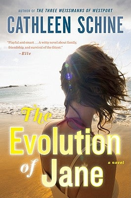 The Evolution of Jane by Schine, Cathleen