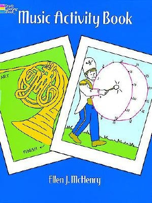 Music Activity Book by McHenry, Ellen J.