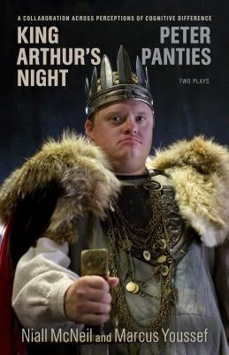 King Arthur's Night and Peter Panties by Youssef, Marcus