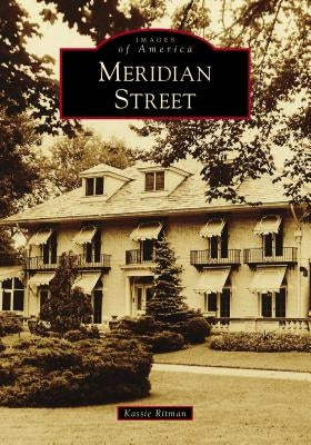 Meridian Street by Ritman, Kassie