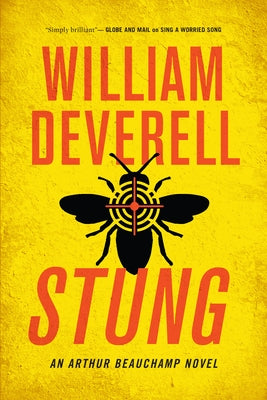 Stung: An Arthur Beauchamp Novel by Deverell, William