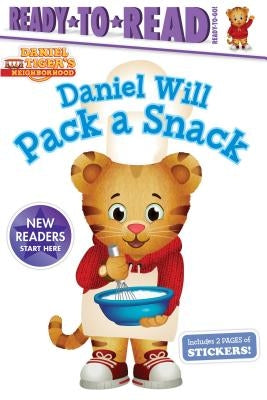Daniel Will Pack a Snack by Gallo, Tina