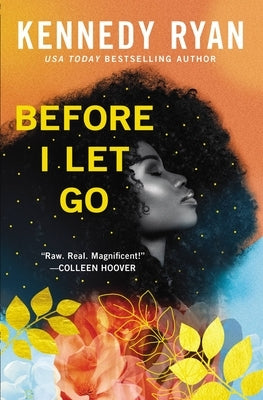 Before I Let Go by Ryan, Kennedy