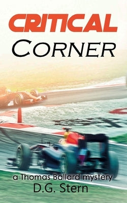 Critical Corner: a Thomas Ballard mystery by Stern, D. G.