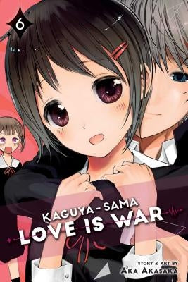 Kaguya-Sama: Love Is War, Vol. 6, Volume 6 by Akasaka, Aka
