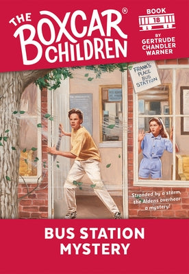 The Bus Station Mystery by Warner, Gertrude Chandler