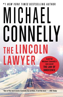 The Lincoln Lawyer by Connelly, Michael