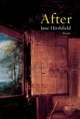 After: Poems by Hirshfield, Jane