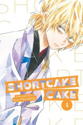 Shortcake Cake, Vol. 4, Volume 4 by Morishita, Suu
