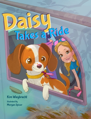 Daisy Takes a Ride by Weybrecht, Kim