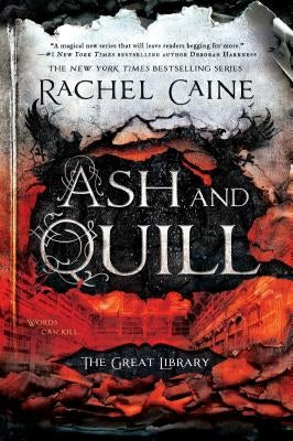 Ash and Quill by Caine, Rachel