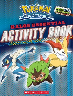 Pokemon: Kalos Essential Activity Book (Pokemon) by Scholastic