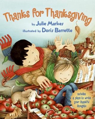 Thanks for Thanksgiving by Markes, Julie