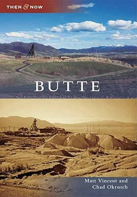 Butte by Vincent, Matt