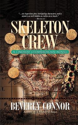Skeleton Crew: A Lindsay Chamberlain Novel by Connor, Beverly