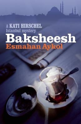 Baksheesh by Aykol, Esmahan